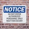 Signmission Do Not Enter Authorized Personnel Only Wait OSHA Notice Sign, Plastic, 10in W x 7in L, 2PK OS-2PACK-NS-P-710-L-11163 - alternate 5